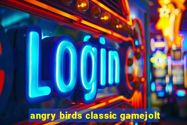 angry birds classic gamejolt